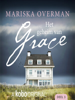 cover image of Het geheim van Grace, Deel 3